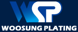 WOOSUNG PLATING 우성프레이팅